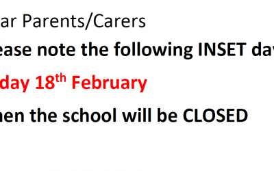 INSET Day – Friday 18th February – SChool closed